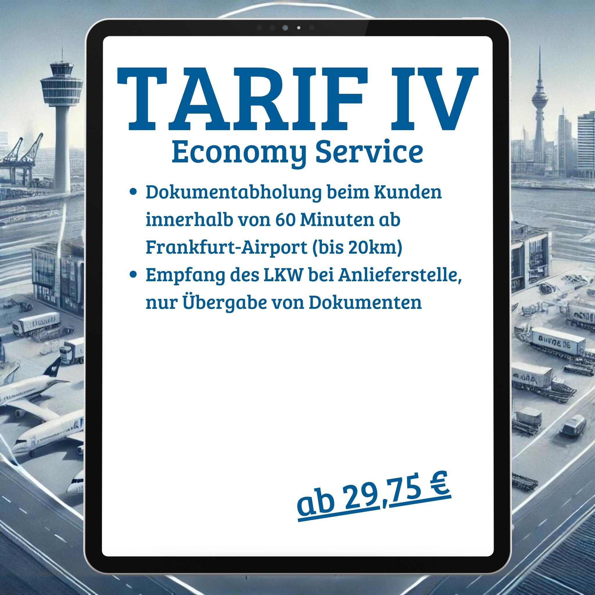 Tarif IV – Economy Service